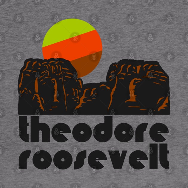 Retro Theodore Roosevelt ))(( Tourist Souvenir National Park Design by darklordpug